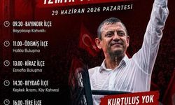 CHP Lideri Özgür Özel'in 29 Haziran İzmir Rotası