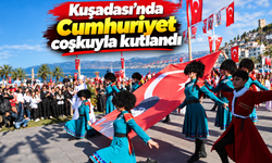 Kuşadasında Cumhuriyet coşkuyla kutlandı