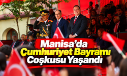 Manisa'da Cumhuriyet Bayramı Coşkusu Yaşandı