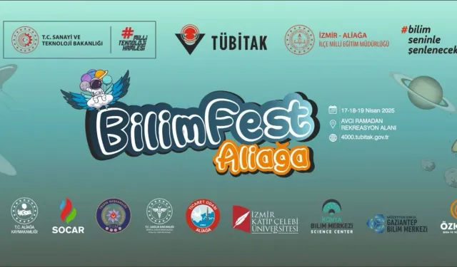 Aliağa, ülkenin en büyük 10 bilim festivalinden birine ev sahipliği yapıyor