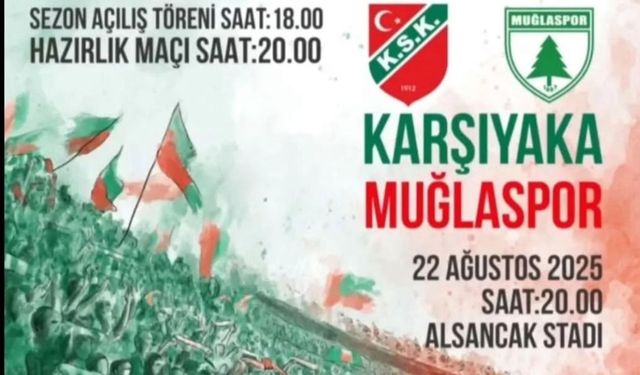 Karşıyaka, sezonu Muğlaspor maçıyla açıyor