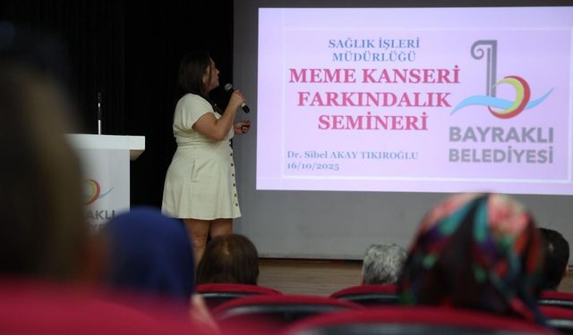 Bayraklı'da Meme kanseri farkındalık semineri