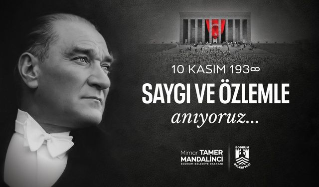 Başkan Mandalinci'den 10 Kasım mesajı