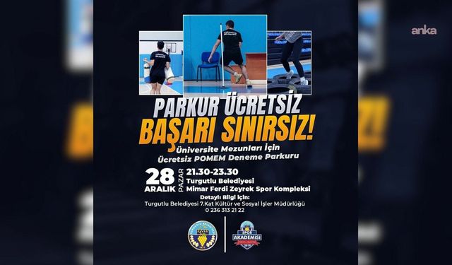 Turgutlu Belediyesi'nden POMEM adaylarına parkur hediyesi
