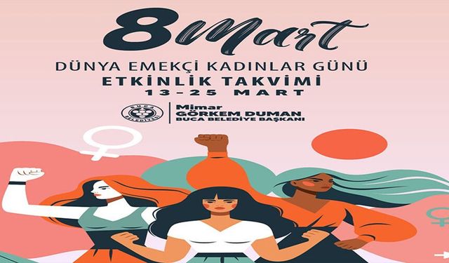 Buca Belediyesi'nden 8 Mart etkinlikleri