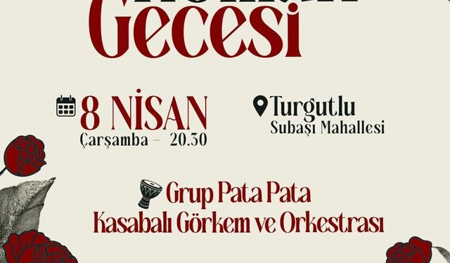 Turgutlu'da Roman Kültürü 'Roman Gecesi' İle dolu dolu yaşanacak