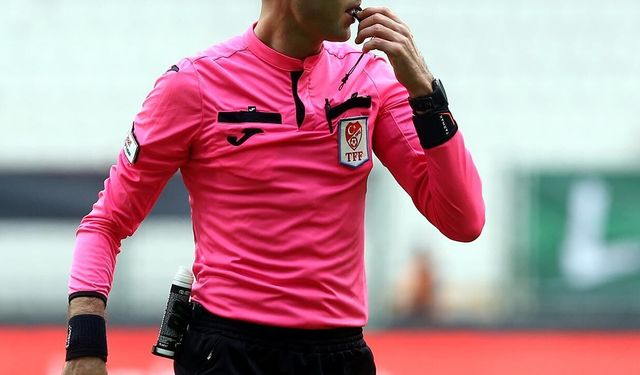 Süper Lig'de 5. haftanın hakemleri açıklandı