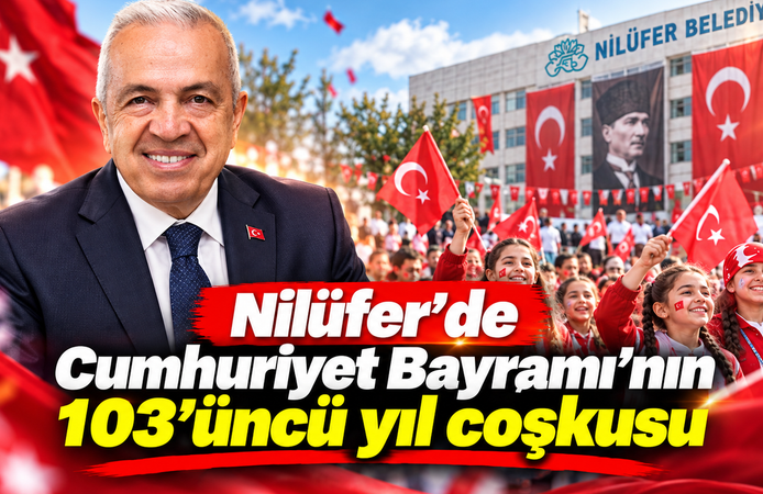 Nilüfer'de Cumhuriyet Bayramı'nın 103'üncü yıl coşkusu