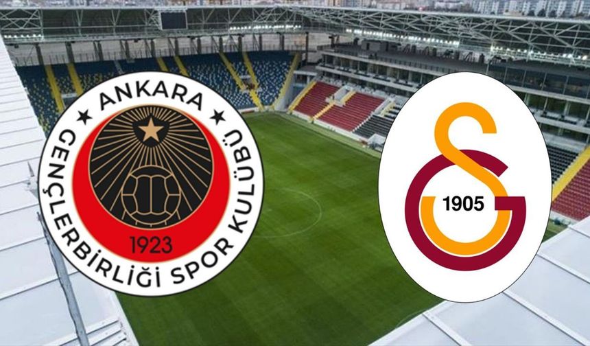 Gençlerbirliği-Galatasaray maçı 11'leri açıklandı