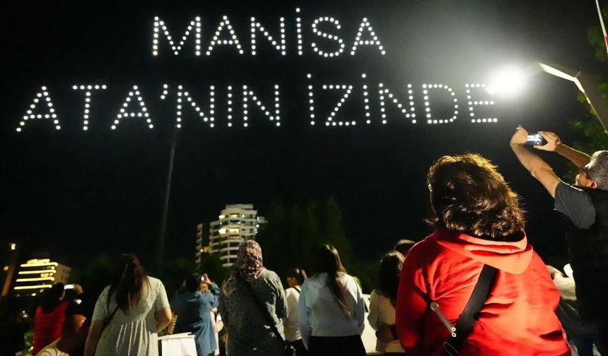 Manisa Semalarında Görsel Şölen