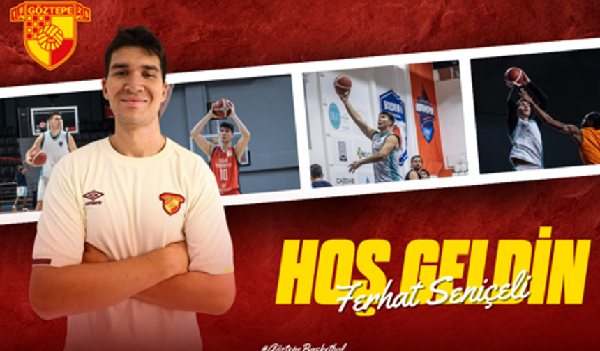 Göztepe Basketbol, Ferhat Seniçeli'in sözleşmesini uzattı