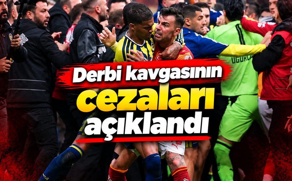 Derbi kavgasının cezaları açıklandı