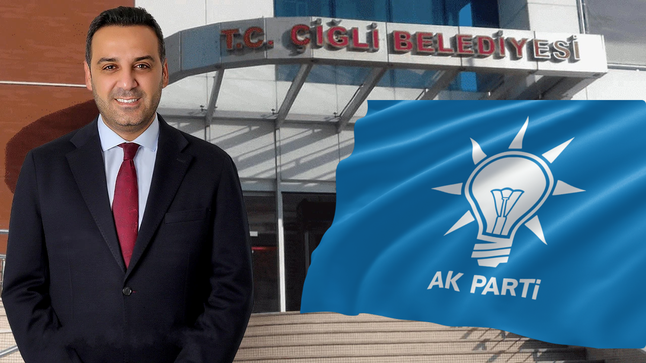 Çiğli'nin başkanı artık AK Parti'li
